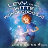 Levy en het witte wonderdoosje - Lara Reims - 9788728093924