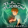 Tijl en de tijdbom - Lara Reims - 9788728093931
