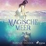 Het magische meer - Rani de Vadder - 9788728093979