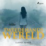 Tweedehands wereld - Lloyd Jones - 9788728135006