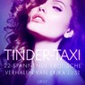 Tinder-taxi - 22 spannende erotische verhalen van Erika Lust - LUST authors - 9788728183403