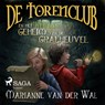De Torenclub en het geheim van de grafheuvel - Marianne van der Wal - 9788728249994