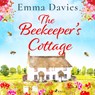The Beekeeper's Cottage - Emma Davies - 9788728277447