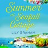 Summer at Seafall Cottage - Lily Graham - 9788728277799