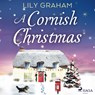 A Cornish Christmas - Lily Graham - 9788728277805