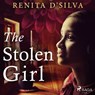 The Stolen Girl - Renita D'Silva - 9788728277959