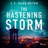 The Hastening Storm - C.F. Barrington - 9788728287569