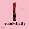 AutoFellatio - James Maker - 9788728334690
