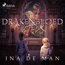 Drakenbloed - Ina de Man - 9788728340714