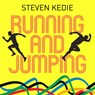 Running and Jumping - Steve Kedie - 9788728501153