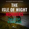 The Isle of Wight Murders - Pauline Rowson - 9788728529416