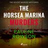 The Horsea Marina Murders - Pauline Rowson - 9788728529423