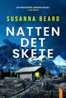 Natten det skete - Susanna Beard - 9788742609804