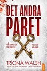 Det andra paret - Tríona Walsh - 9788742806234