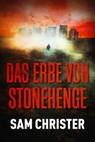 Das Erbe von Stonehenge - Sam Christer - 9788742820346