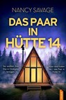 Das Paar in Hütte 14 - Nancy Savage - 9788742820605