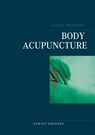 Body Acupuncture Clinical Treatment - Sumiko Knudsen - 9788743030430