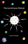 The Luminous Planet - Hannah Klinge - 9788743054801