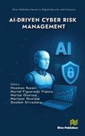 AI-driven Cyber Risk Management - Hooman Razavi ; Muriel Figueredo Franco ; Mariya Ouaissa - 9788743808060
