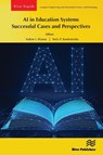 AI in Education Systems: Successful Cases and Perspectives - Vadym I. Slyusar ; Yuriy P. Kondratenko - 9788743809241