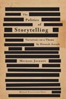 The Politics of Storytelling - Michael Jackson - 9788763540360