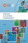 Advancing IoT Platforms Interoperability - Ovidiu Vermesan - 9788770043847