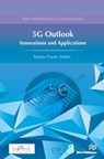 5G Outlook – Innovations and Applications - Ramjee Prasad - 9788770044646
