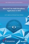 Role of ICT for Multi-Disciplinary Applications in 2030 - Leo Ligthart ; Ramjee Prasad - 9788770044721