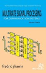 Multirate Signal Processing for Communication Systems - Fredric J. Harris - 9788770222105