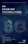 6G Enabling Technologies - Ramjee Prasad ; Anand Raghawa Prasad ; Albena Mihovska - 9788770227742