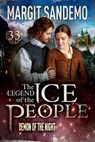 The Ice People 33 - Demon of the Night - Margit Sandemo - 9788771076738