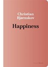 Happiness in the Nordic World - Christian Bjørnskov - 9788772193250