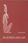 On Justice & Law - Stig Jørgensen - 9788772886145