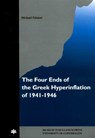 Four Ends of the Greek Hyperinflation of 1941-1946 - Michael Palairet - 9788772895826