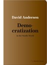 Democratization in the Nordic World - David Andersen - 9788775972098