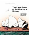 The Little Book of Architectural History - Mogens A. Morgen - 9788792596604