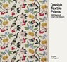 Danish Textile Prints - Kirsten Toftegaard - 9788792894076