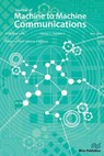 Journal of Machine to Machine Communications 1-2 - Dr Johnson I Agbinya - 9788793102989