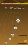5G: 2020 and Beyond - Ramjee Prasad - 9788793237131