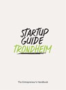 Startup Guide Trondheim - Startup Guide - 9788793412057