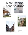 New Danish Architecture - Kristoffer Lindhardt Weiss - 9788794102292