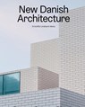 New Danish Architecture - Kristoffer Lindhardt Weiss - 9788794102292