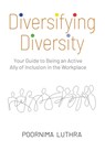 Diversifying Diversity - Poornima Luthra - 9788797290309