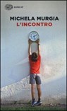 L'incontro - Michela Murgia - 9788806218836