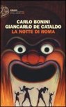 Bonini, C: Notte di Roma - BONINI,  Carlo ; Cataldo, Giancarlo de - 9788806227777