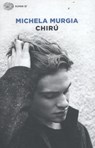 Chiru - MURGIA,  Michela - 9788806232467