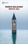 Resto qui - BALZANO,  Marco - 9788806243692