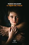 Il figlio del figlio - Marco Balzano - 9788806253189