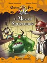 Capitan Fox. Il Mostro Sotterraneo - Marco Innocenti ; Simone Frasca - 9788809755185
