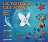 La farfalla del mare - Moony Witcher - 9788809756069